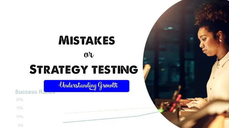 Mistakes or Strategy Testing?