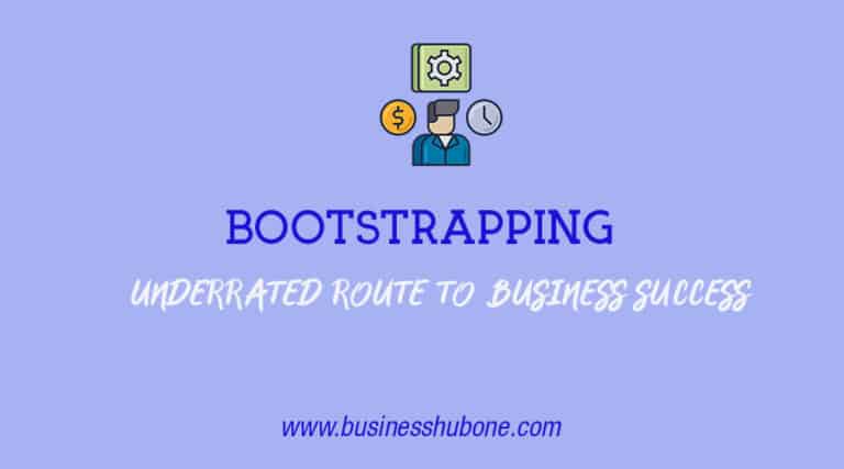 Bootstrapping: The  under-rated route to business success