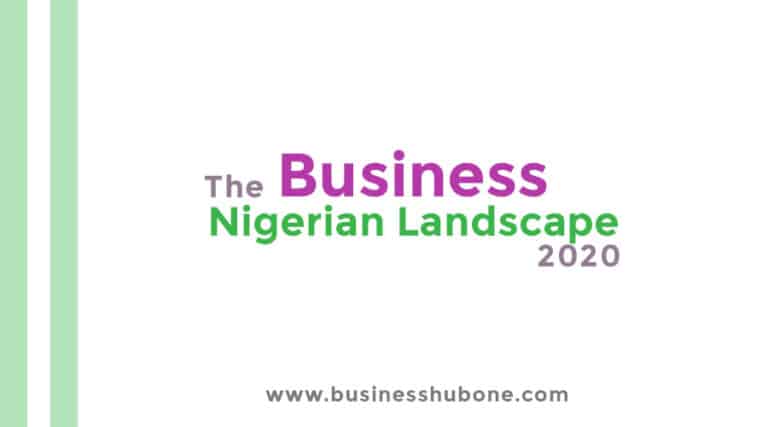 Business: The Nigerian Landscape 2020