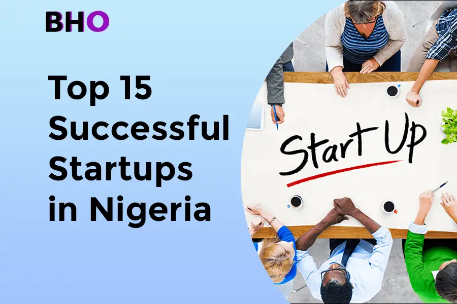 Top 15 Most Successful Startups in Nigeria Business Hub One