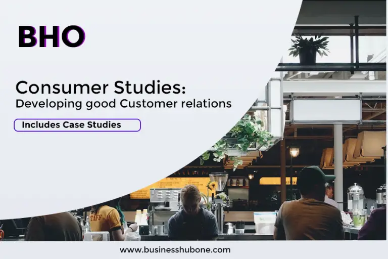 Consumer Studies: How to Develop Good Customer Relations